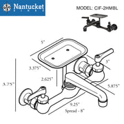 Nantucket Sinks CIF-2HMBL dimensional drawing of the faucet, 8" spread, 9.25" spout and 5" soap dish